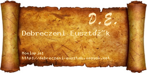 Debreczeni Euszták névjegykártya